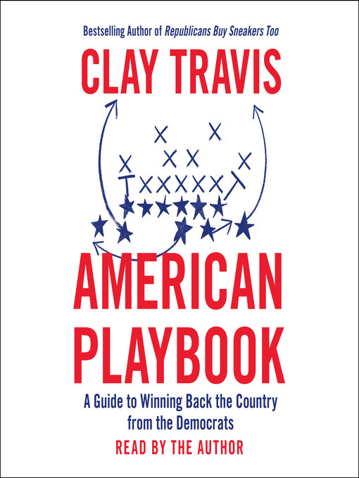 Title details for American Playbook by Clay Travis - Available